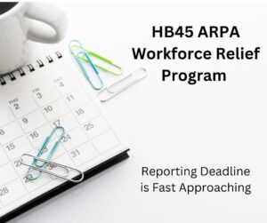 Calendar and cup of coffee with HB45 ARPA Workforce Relief Program superimposed.