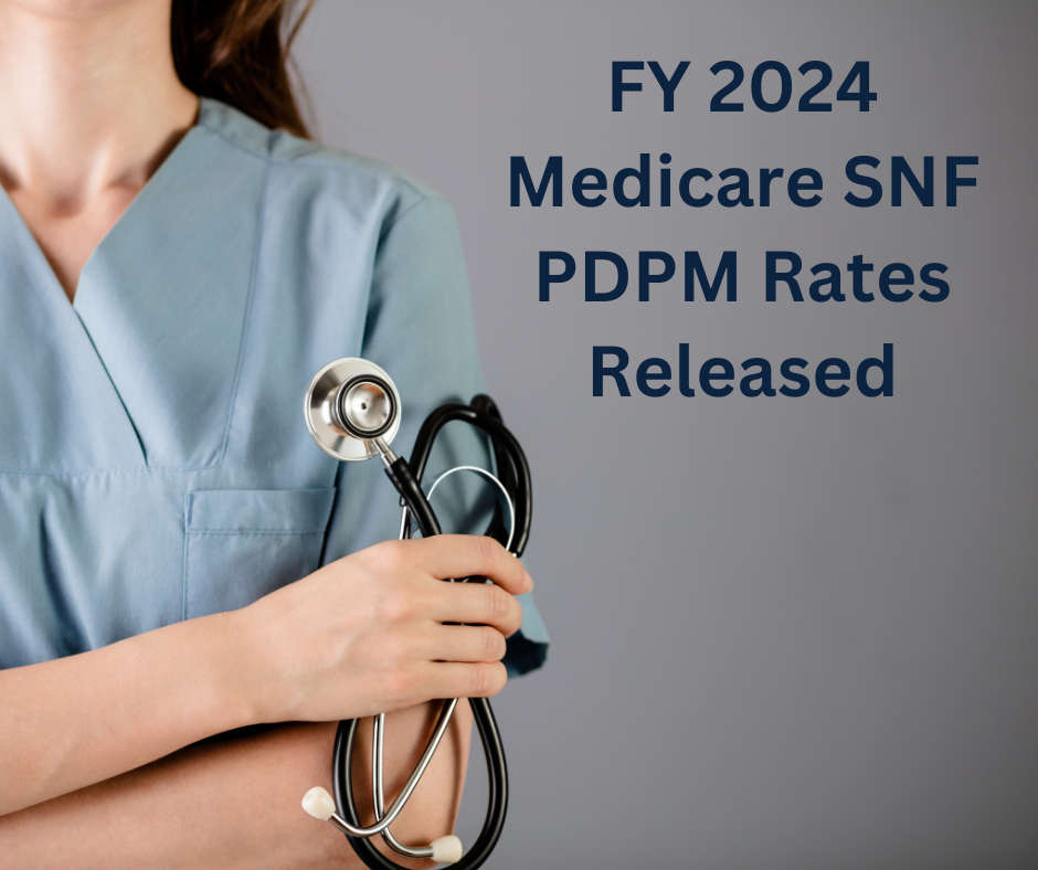 FY 2024 Medicare SNF PDPM Rates Releasedv2 HW&Co. CPAs & Advisors